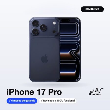 iPhone 17 Pro Seminuevo - Tío Iphonero
